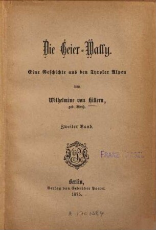 Die Geier-Wally : eine Geschichte aus den Tyroler Alpen. 2