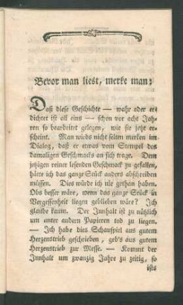 Bevor man liest, merke man: