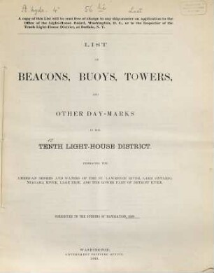 List of beacons, buoys, towers and other day-marks in the Tenth Light-House District, embracing the American shores and waters of the St. Lawrence River, Lake Ontario, Niagara River, Lake Erie, and the lower part of Detroit River. 1889