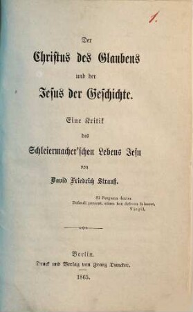 Der Christus des Glaubens und der Jesus der Geschichte : eine Kritik des Schleiermacher'schen Lebens Jesu