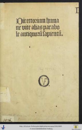 Directorium humane vite alias parabole antiquoru[m] sapientu[m]
