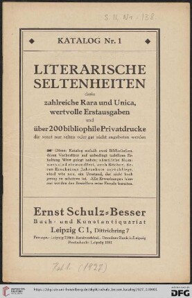 Nr. 1: Räumungs-Katalog: Literarische Seltenheiten : darin zahlreiche Rara und Unica, wertvolle Erstausgaben und über 200 bibliophile Privatdrucke die sonst nur selten oder gar nicht angeboten werden