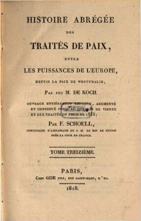 Histoire abrégée des traités de paix entre les puissances de l'Europe, depuis la Paix de Westphalie, 13