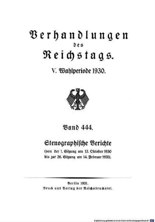 Verhandlungen des Reichstages. Stenographische Berichte. 444. 1930