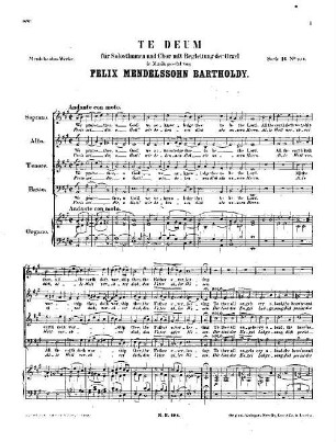 Felix Mendelssohn-Bartholdys Werke, 14,B,104. Nr. 104, Te Deum : für Solostimmen u. Chor mit Begleitung d. Orgel. - 8 S. - Pl.-Nr. M.B.104