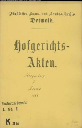 Kreienberg, Oberstleutnant gegen Landvogt Bracht