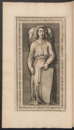 Fridericus Comes in Brenne quartus Conradi Marchionis Misniae filius, ...