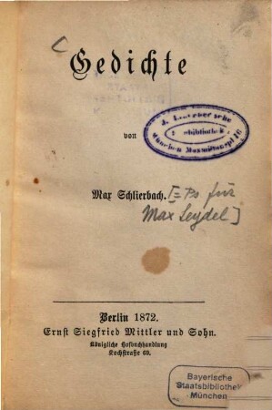 Gedichte von Max Schlierbach [d.i.: Max von Seydel]