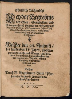 Christliche Leichpredigt Bey der Begrebnis des Edlen ... Ehrich Volckmar von Berlebsch ...