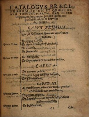 Disputationes Octodecim, Ex Epistola Pauli Ad Romanos : Complectentes Succinctam Analysin ... Plurimarum Controversiarum Theologicarum ...