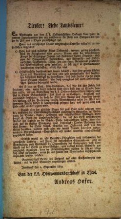 Ein Vertrauter von dem k. k. Oesterreichischen Hoflager kam heute in meinen Hauptquartier hier an, nachdem er die Reise von Hungarn bis hieher in Zeit von 7 Tagen zurückgelegt hat ... : Innsbruck den 1. September 1809.