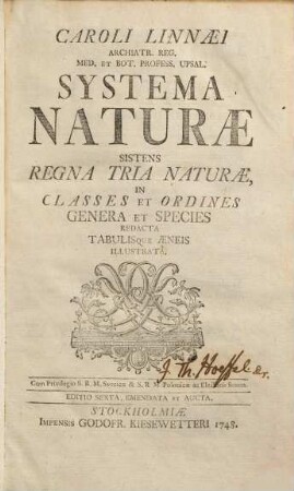 Caroli Linnaei ... Systema Naturae : Sistens Regna Tria Naturae, In Classes Et Ordines, Genera Et Species Redacta Tabulisque Aeneis Illustrata