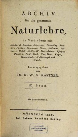 Archiv für die gesammte Naturlehre. 9 (1826)