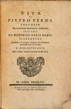Vita di Pietro Perna Lucchese Impressore in Basilea