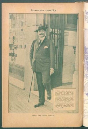 Señor Juan Pablo Echagüe - [Retrato] : Transeúntes conocidos
