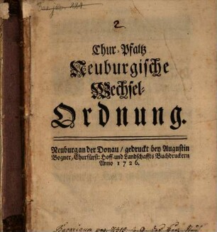 Chur-Pfaltz Neuburgische Wechsel-Ordnung