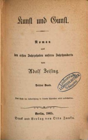 Kunst und Gunst : Roman aus den ersten Jahrzehnten unseres Jahrhunderts, 3. Band