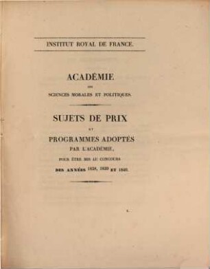 Séance publique annuelle de l'Académie Royale des Sciences Morales et Politiques, du mercredi 27 décembre 1837