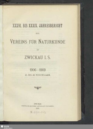 1906/1909: Jahresbericht des Vereins für Naturkunde zu Zwickau in Sachsen