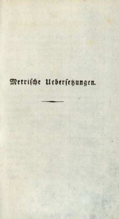 Metrische Uebersetzungen