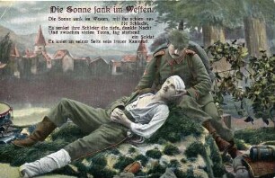 "Die Sonne sank im Westen. Die Sonne sank im Westen, mit ihr schien aus die Schlacht, Es senket ihre Schleier die tiefe, dunkle Nacht. Und zwischen vielen Toten, lag sterbend ein Soldat. Es kniet an seiner Seite sein treuer Kamerad." Feldpostkarte an Babette Müller, Ellerstadt, von ihrem Bruder Jakob Müller, Musketier, III. Ersatz-Kompanie, I. Ersatz-Bataillon, Infanterie-Regiment 111, Rastatt