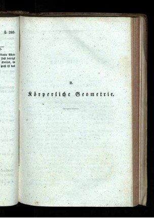 B. Körperliche Geometrie. Achter Abschnitt. Lage gerader Linien gegen Ebenen und der Ebenen gegen Ebenen.
