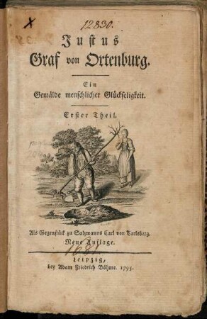 T.1: Justus Graf von Ortenburg. Erster Theil