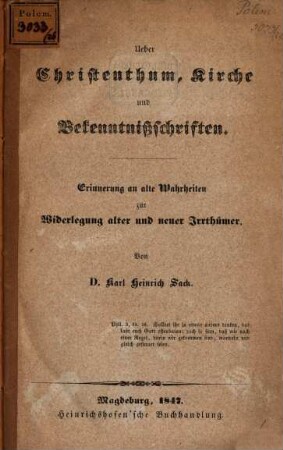 Über Christenthum, Kirche und Bekenntnisschriften