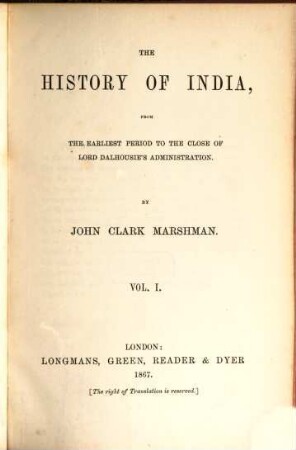 The History of India, from the earliest Period to the Close of Lord Dalhousie's Administration, 1
