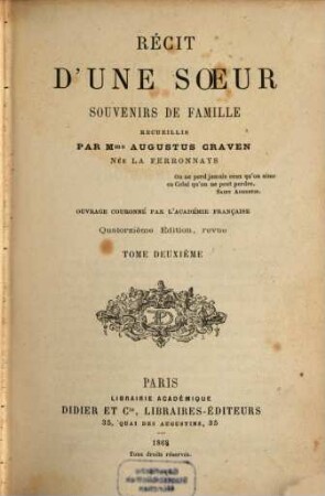 Récit d'une soeur, souvenirs de famille, recueillis par Augustus Craven : Ouvrage couronné par l'Académie française. 2
