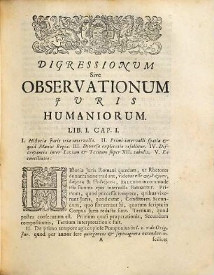 Ulrici Huberi Digressiones Iustinianeae : in partes duas, quarum altera nova, distinctae, quibus varia et in primis humaniora iuris continentur