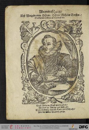 Abconterfehung Deß Wolgebornen ... Wilhelm Ernsten Graffen vnd Herrn zu Waldeck etc.