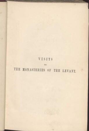 Visits to monasteries in the Levant