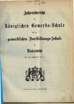 Jahresbericht der Königlichen Gewerbsschule und der Gewerblichen Fortbildungsschule zu Dinkelsbühl. 1871/72