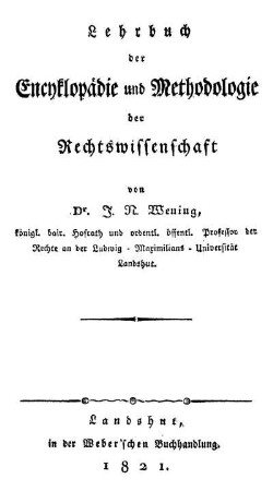 Lehrbuch der Encyclopädie und Methodologie der Rechtswissenschaft