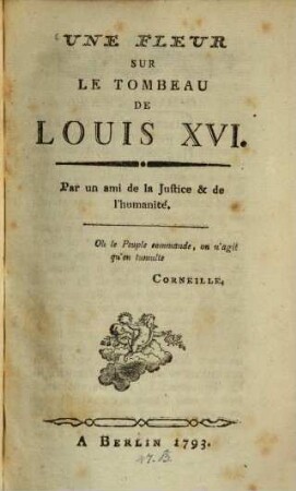 Une Fleur Sur Le Tombeau De Louis XVI.