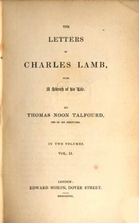 The Letters of Charles Lamb : with a sketch of his life, 2