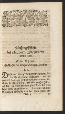 Kirchengeschichte ... Dritter Theil. Erster Abschnitt Geschichte der morgenländischen Kirchen.