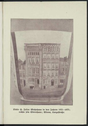 Gefäß mit Ansicht des Altonaer Wohnhauses 1851-1875 und Eltenhauses von Heinrich Zeise (1822-1914; Dichter, Apotheker). Druck nach Fotografie. Blatt nach Seite 48 in: Kohut, Adolph: Heinrich Zeise. Der Nestor der deutschen Dichter und Schriftsteller in der Gegenwart. Breslau: Walter Markgraf, 1913. Dresden: SLUB Biogr.erud.D.6198.p