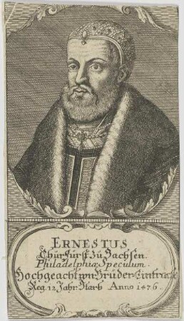 Bildnis des Ernestus Churfürst zu Sachsen