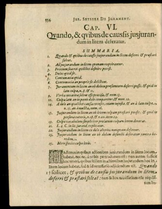 Cap. VI. Quando, & quibus de caussis iusiurandum in litem deferatur.