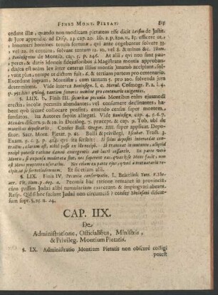 Cap. IIX. De Administratione, Officialibus, Ministris, & Privileg. Montium Pietatis.