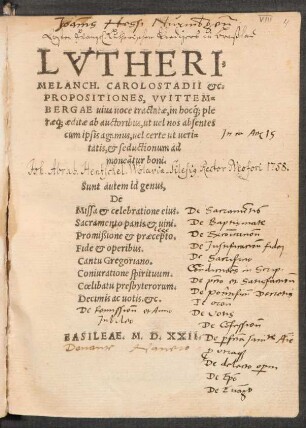 Lutheri, Melanchthonis, Carolstadii etc. Propositiones, Wittembergae viva voca tractatae