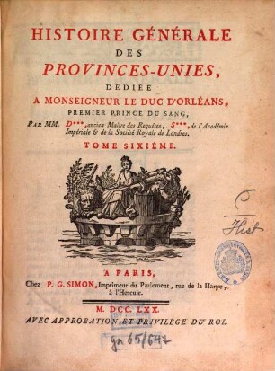 Histoire Générale Des Provinces-Unies. 6