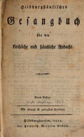 Hildburghäusisches Gesangbuch für die kirchliche und häusliche Andacht