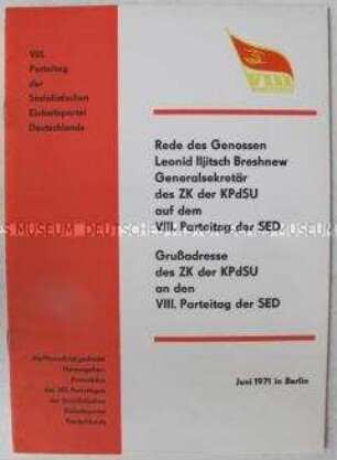 Dokumentation zum VIII. Parteitages der SED, mit der Rede von Leonid Breshnew