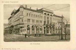 Die Centralhalle [Aus Leipzigs Vergangenheit]