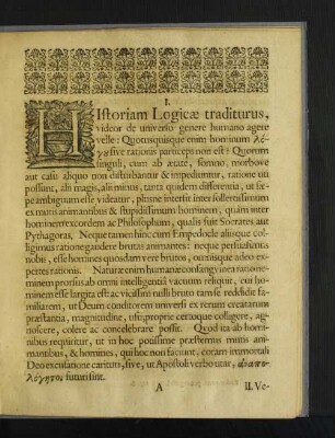 Historiam Logicae traditurus, videor de universo genere humano ...