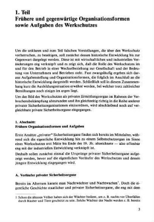 A. Vorläufer privater Sicherheitsorgane