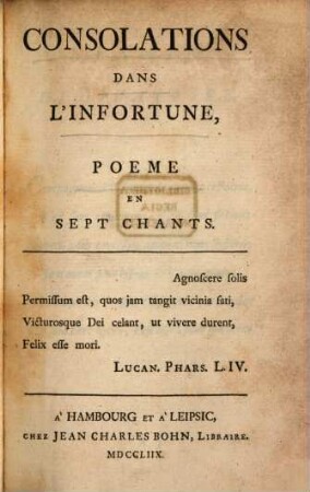 Consolations Dans L'Infortune : Poème En Sept Chants